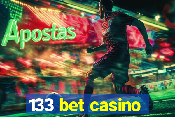 133 bet casino